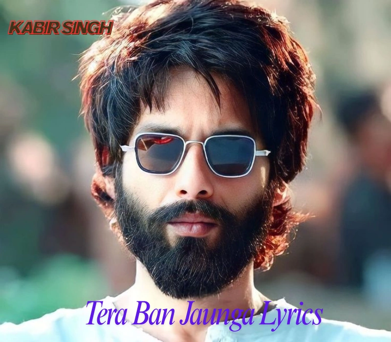 tera ban jaunga lyrics