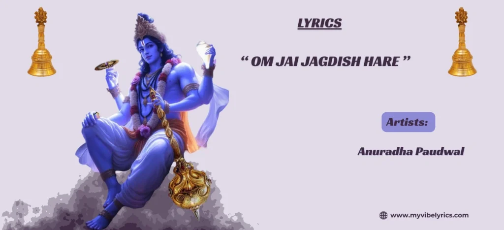 anuradha paudwal om jai jagdish hare lyrics