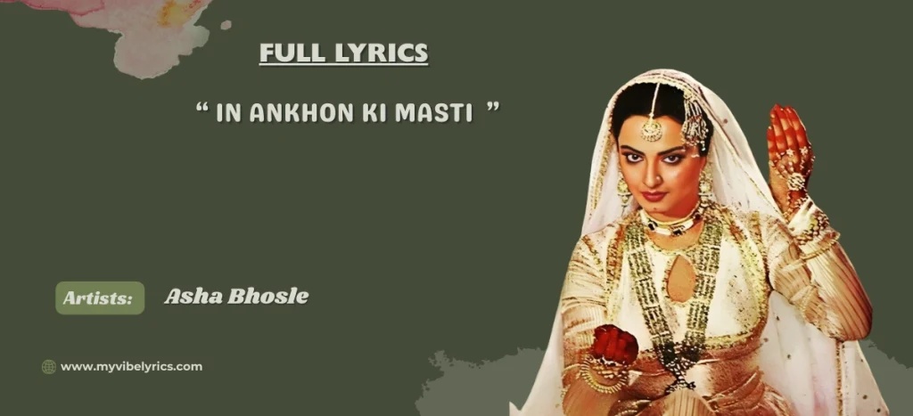 in ankhon ki masti lyrics