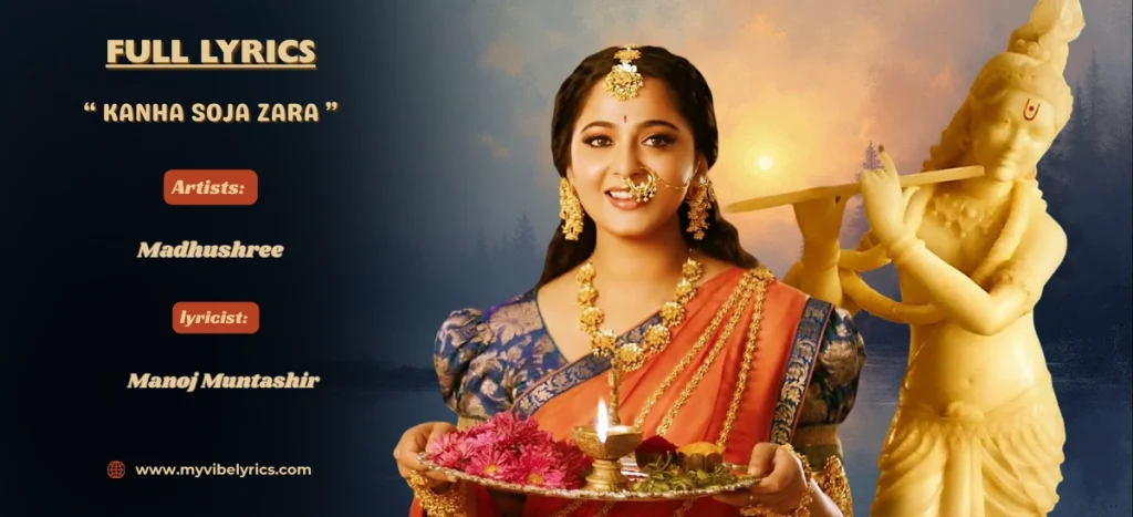 kanha soja zara lyrics