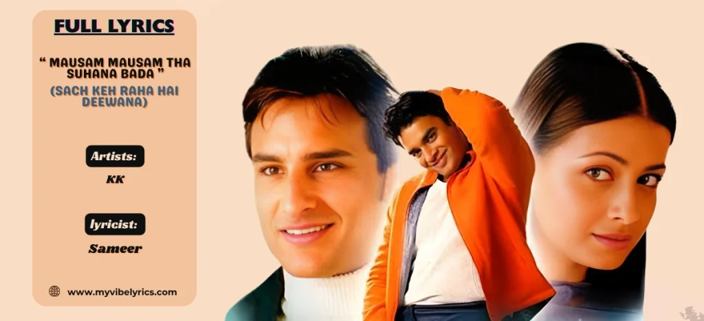 mausam mausam tha suhana bada lyrics