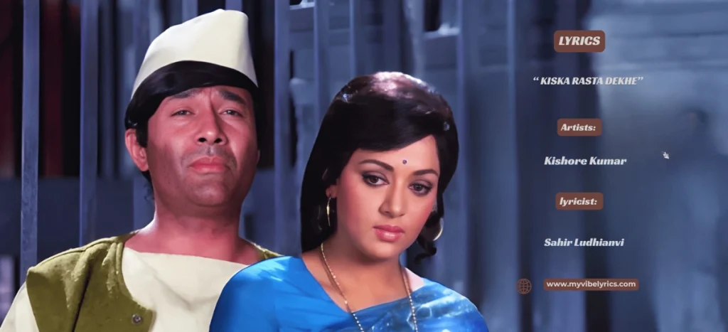 Kiska Rasta Dekhe Lyrics – Kishore Kumar’s Joshila Classic kiska rasta dekhe lyrics