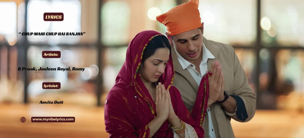 Chup Mahi Chup Hai Ranjha Lyrics