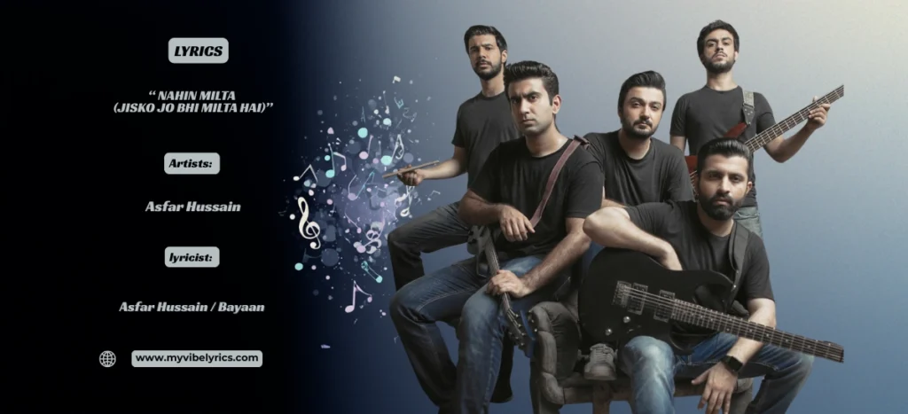 bayaan nahin milta lyrics