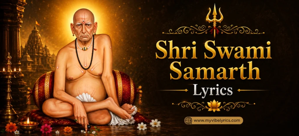 Shri Swami Samarth Aarti Lyrics